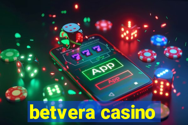 betvera casino